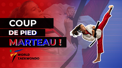 World Taekwondo - YT Thumbnails artwork banner canada cover art digital banner digital illustration digitalart flyer martial arts taekwondo thumbnails youtube