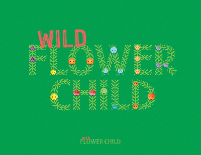 Wild Flower Child wordmark brand canadian rockies creative direction design education flower specimens gamification hike hike with kids identity illustration thewayfindercompany trail kids trail time trails wild flowers