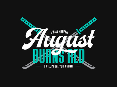 August Burns Red // Katana Design apparel august band bold branding clean grunge illustration katana merch metal metalcore modern rock shirt sword vanguard vintage