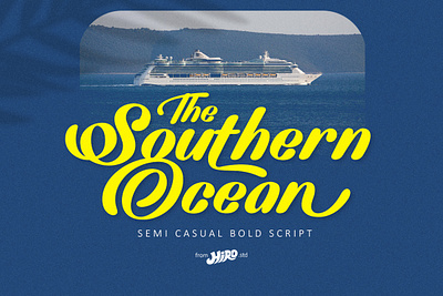 The Southern Ocean - Semi Casual Bold Script modern font