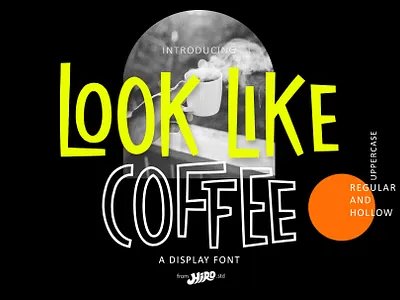 Look Like Coffee - Display Font coffee shop