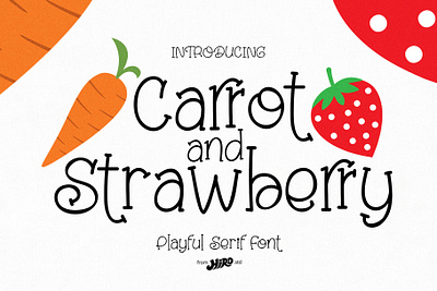 Carrot and Strawberry - Playful Serif Font strawberry