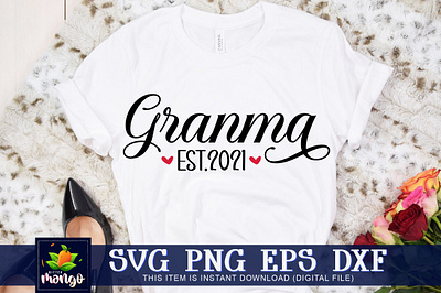 Gandma est.2021 SVG gandma est.2021 svg grandmother gift