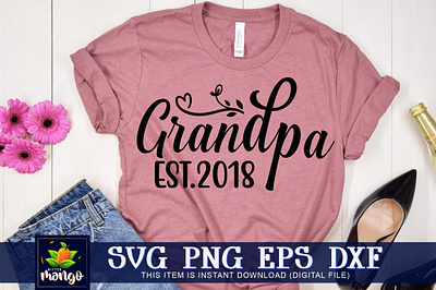 Grandpa est.2018 SVG cricut grandpa est.2018 svg