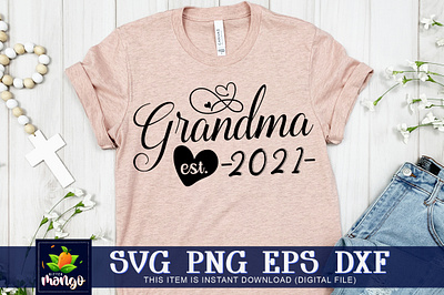 Grandma est 2021 SVG grandma est 2021 svg new grandma shirt