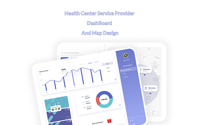 Health center service provider Dashboard and Map UI Design dashboard ui design design health care landing page design landingpage map ui design ui ui design ux website concept website design