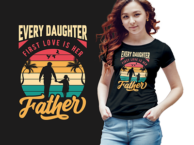 FATHER T-SHIRT DESIGN average selling t shirt clothing design clothingbrand colorful creative custom t shirt design eye catching t shirt graphic design illustration modern t shirt perfect graphic t shirt printing tshirt screen printing shirt t shirt trendy t shirt vector graphic t shirt vintage retro style