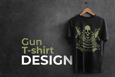 Gun t-shirt design gun t shirt design gun tshirt t shirt t shirt graphic