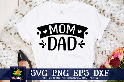 Mom dad SVG cricut digital download mom dad svg png