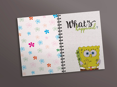 Notebook_What's happened? colors cover design cover page design flowers font graphic design illustration imagination movie notebook sponge bob whats happened