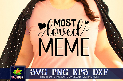 Most loved meme SVG most loved meme svg