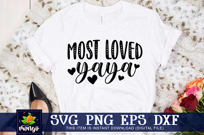 Most loved yaya SVG most loved yaya svg