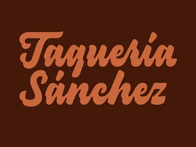 Taquería Sánchez logo branding graphic design lettering logo typography vector