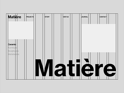 Matière | Web Design brutalist ui grid grid system hero interaction design landing page minimal design modern minimalist typography motion ui prototype swiss grid typography design ui ui animation ui design user interface web ui