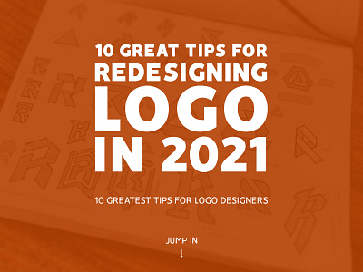 Redesigning Logo 2021 - Tips article branding business logo logo logo design logo redesigning rebrand redesign logo tips