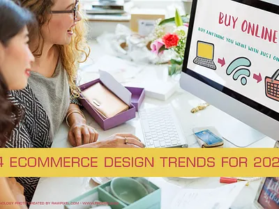 14 eCommerce design trends for 2022 to captivate your customers 3d animation branding graphic design logo motion graphics trendsdesgine trendsdesignhugger ui