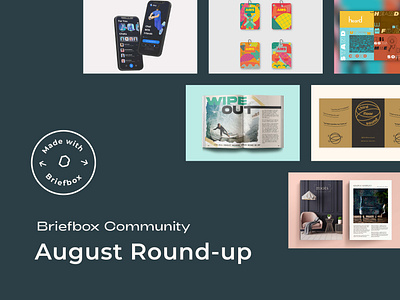 Made With Briefbox: August 2021 branding design identity illustration logo packaging ui web design website