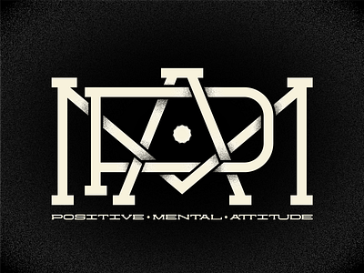 PMA attitude custom type design font graphic design grit hardcore mental monogram pma positive serif slab serif texture type typography vector