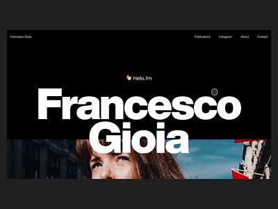 Francesco Gioia-Homepage animation animation design gif interaction ui uiux ux webdesign