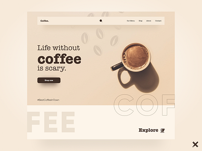 Coffee Shop Landing Page clean coffee coffee shop design dribbble dribbble best shot graphic design landing page minimal product typography ui uiux ux uxui web webdesign website