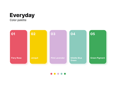 Everyday color palette blue branding color palette colors design graphic design green logo minimalist palette red yellow
