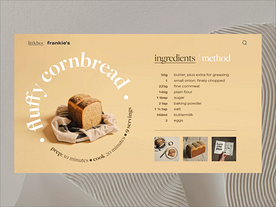 DailyUI #040 - Recipe - Fluffy cornbread 040 40 baking bread cooking daily daily ui dailyui dailyui040 design ingredients list measurements recipe ui ux