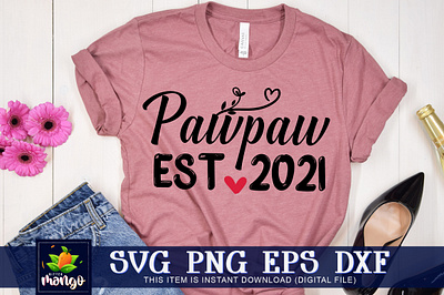 Pawpaw est.2021 SVG cricut pawpaw est.2021 svg