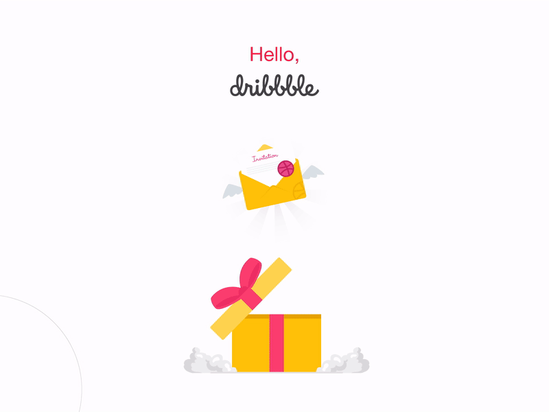 Hello, Dribbble! We finally met. animation first shot hellodribbble invite shot