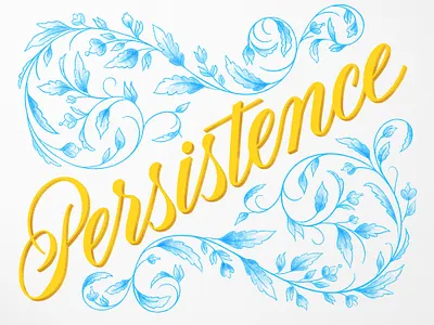 Persistence illustrated illustrated letters illustration lettering letters typeconcept typography watercolour