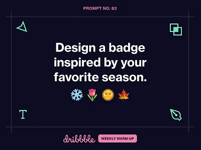 Design a badge inspired by your favorite season. community design dribbble dribbbleweeklywarmup seasons weekly warm up