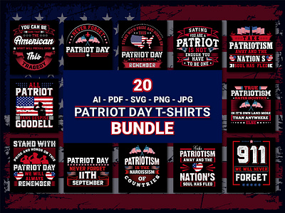 Patriot Day t-shirt design bundle bulk t shirt design custom t shirt design graphic design illustration logo design patriot day patriot day t shirt design samiras design t shirt design typography t shirt design us army t shirt design