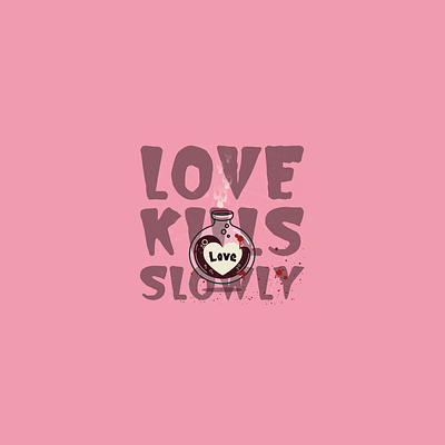 Love Kills Slowly adobe comic design garish gore graphic halloween humorous illustration illustration illustrator killer lettering love typography