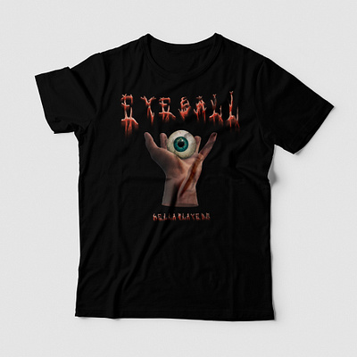 T-Shirt "EyeBall" | Dribbble invite design dribbble invitation eye eyeball gothic graphic design halloween invitation invite minimal print tshirt tshirt design typography