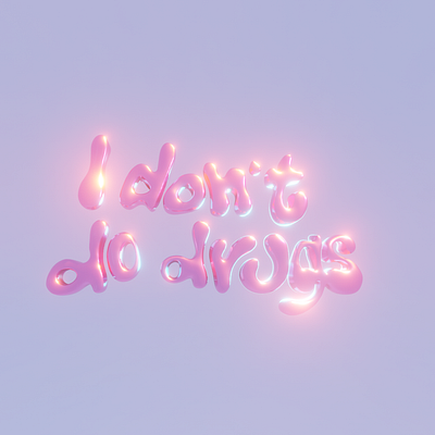 I don't do drugs 3d blender