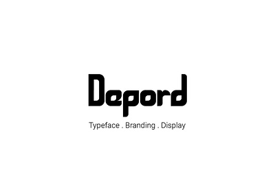 DEPORD TYPEFACE branding design display font illustration logo quotes typeface typography ui