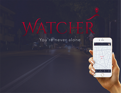 Watcher - A personal safety app alert dashboard design map police ui ux