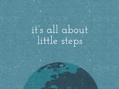 It's all about little steps calligraphy cute earth ecology illustration planet procreate space stars texture vector zero waste