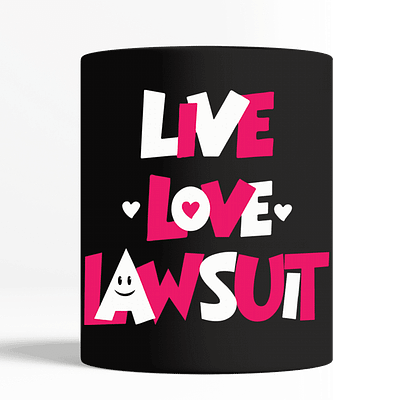 Live Laugh Lawsuit Mug livelaughlawsuitmug