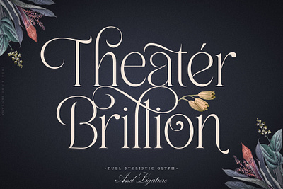 Theater Brillion Font beautiful serif christmas christmas font font font display lettering ligature logo logotype serif font stylistic font typography vintage font vintage poster