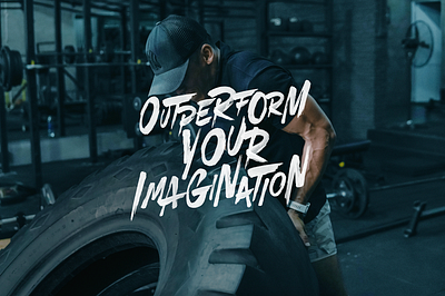 Outperform Your Imagination brand identity branddesign branding brush calligraphy design fitness gym handlettering lettering lifestyle logo logo design merch sports type typography