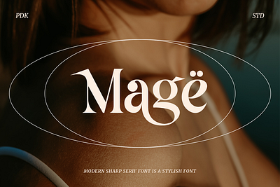 Mage - Modern Sharp Serif branding canva contrast display elegant feminine font header headline instagram layout luxury magazine modern poster retro serif sharp street art strong