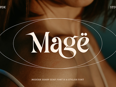 Mage - Modern Sharp Serif branding canva contrast display elegant feminine font header headline instagram layout luxury magazine modern poster retro serif sharp street art strong