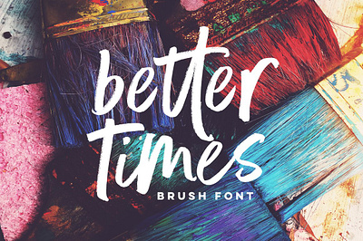 Better Times Brush Font app branding creative market fonts design font for sale fonts icon illustration logo typography ux vector