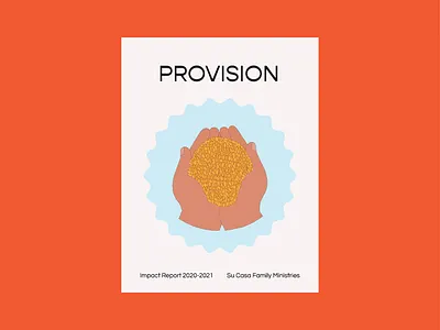 Su Casa Family Ministries 2021 Impact Report illustrator indesign layout report