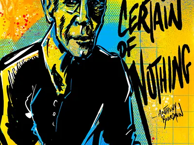 Anthony Bourdain - I AM CERTAIN OF NOTHING anthony bourdain illustration person portrait procreate sketch