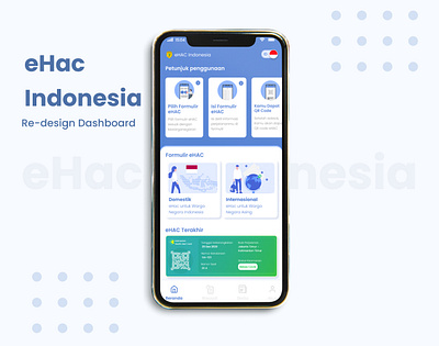 eHac Indonesia Apps | Re-design Dashboard app art branding clean covid dashboard design ehac mobile ui ux