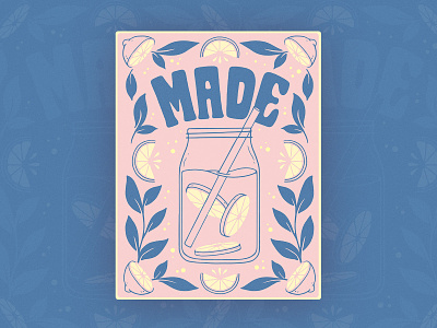 Made - V2 custom lettering hand drawn illustration lemon lemonade lemons lettering made mason jar procreate summer texture when life gives you lemons