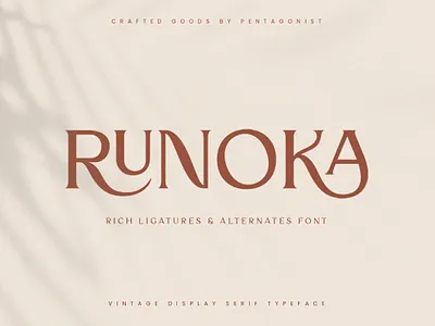 Runoka | Vintage Serif Font beauty canva classic classy cosmetics decorative fancy fashion font jewelry luxury magazine modern retro serif stylish trend trendy typeface vintage