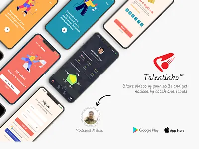 Talentinho™ — Footballer's talent sharing App mintesnot mintesnot melese talentinho ux ux app ux football app ux iphone ux iphone app design ux prototype uxui