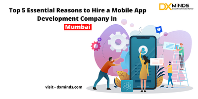 Top 5 Essential Reasons to Hire a Mobile App Development Company branding